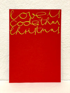 Postkarte "Love is cooler than Christmas"